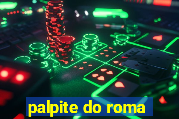 palpite do roma